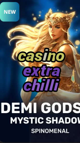 casino extra chilli-trdjkmsxjksdss.com